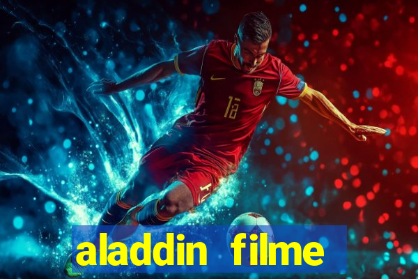 aladdin filme completo drive